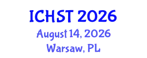 International Conference on History of Science and Technology (ICHST) August 14, 2026 - Warsaw, Poland