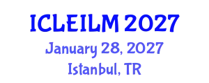 International Conference on Labor Economics and Internal Labor Market (ICLEILM) January 28, 2027 - Istanbul, Turkey