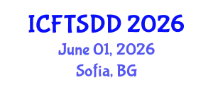 International Conference on Food Technology, Science, Development and Design (ICFTSDD) June 01, 2026 - Sofia, Bulgaria