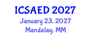 International Conference on Sustainable Architecture and Environmental Design (ICSAED) January 23, 2027 - Mandalay, Myanmar