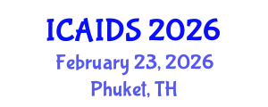 International Conference on HIV, AIDS and Sexually Transmitted Infections (ICAIDS) February 23, 2026 - Phuket, Thailand