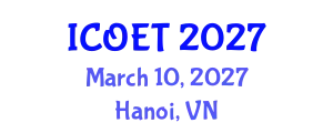 International Conference on Ottoman Empire and Turkey (ICOET) March 10, 2027 - Hanoi, Vietnam