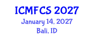 International Conference on Media, Film and Communication Studies (ICMFCS) January 14, 2027 - Bali, Indonesia
