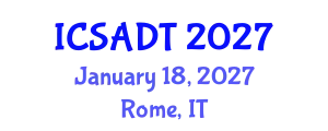 International Conference on Sustainable Architecture, Design and Technology (ICSADT) January 18, 2027 - Rome, Italy