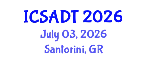 International Conference on Sustainable Architecture, Design and Technology (ICSADT) July 03, 2026 - Santorini, Greece