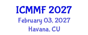 International Conference on Mycology, Mushrooms and Fungi (ICMMF) February 03, 2027 - Havana, Cuba
