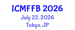 International Conference on Mycology, Fungi and Fungal Biology (ICMFFB) July 22, 2026 - Tokyo, Japan