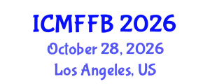 International Conference on Mycology, Fungi and Fungal Biology (ICMFFB) October 28, 2026 - Los Angeles, United States