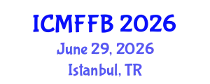 International Conference on Mycology, Fungi and Fungal Biology (ICMFFB) June 29, 2026 - Istanbul, Turkey