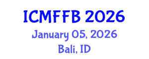 International Conference on Mycology, Fungi and Fungal Biology (ICMFFB) January 05, 2026 - Bali, Indonesia