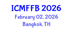 International Conference on Mycology, Fungi and Fungal Biology (ICMFFB) February 02, 2026 - Bangkok, Thailand