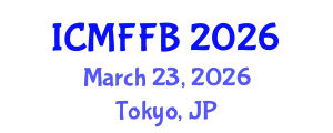 International Conference on Mycology, Fungi and Fungal Biology (ICMFFB) March 23, 2026 - Tokyo, Japan