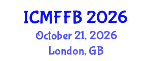 International Conference on Mycology, Fungi and Fungal Biology (ICMFFB) October 21, 2026 - London, United Kingdom