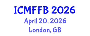 International Conference on Mycology, Fungi and Fungal Biology (ICMFFB) April 20, 2026 - London, United Kingdom