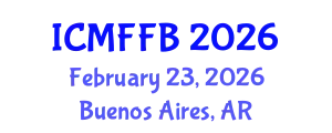 International Conference on Mycology, Fungi and Fungal Biology (ICMFFB) February 23, 2026 - Buenos Aires, Argentina