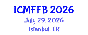 International Conference on Mycology, Fungi and Fungal Biology (ICMFFB) July 29, 2026 - Istanbul, Turkey