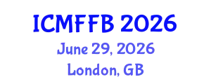 International Conference on Mycology, Fungi and Fungal Biology (ICMFFB) June 29, 2026 - London, United Kingdom