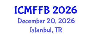 International Conference on Mycology, Fungi and Fungal Biology (ICMFFB) December 20, 2026 - Istanbul, Turkey