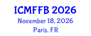 International Conference on Mycology, Fungi and Fungal Biology (ICMFFB) November 18, 2026 - Paris, France