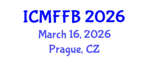 International Conference on Mycology, Fungi and Fungal Biology (ICMFFB) March 16, 2026 - Prague, Czechia