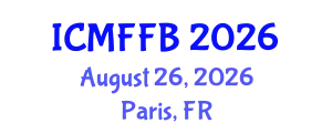 International Conference on Mycology, Fungi and Fungal Biology (ICMFFB) August 26, 2026 - Paris, France