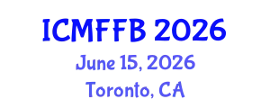 International Conference on Mycology, Fungi and Fungal Biology (ICMFFB) June 15, 2026 - Toronto, Canada