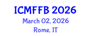 International Conference on Mycology, Fungi and Fungal Biology (ICMFFB) March 02, 2026 - Rome, Italy
