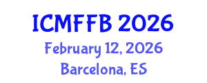 International Conference on Mycology, Fungi and Fungal Biology (ICMFFB) February 12, 2026 - Barcelona, Spain