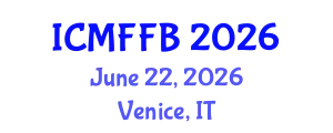 International Conference on Mycology, Fungi and Fungal Biology (ICMFFB) June 22, 2026 - Venice, Italy