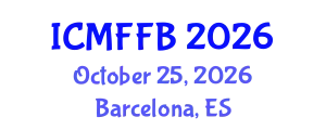 International Conference on Mycology, Fungi and Fungal Biology (ICMFFB) October 25, 2026 - Barcelona, Spain