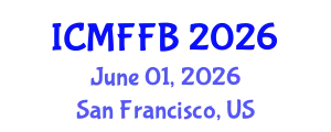 International Conference on Mycology, Fungi and Fungal Biology (ICMFFB) June 01, 2026 - San Francisco, United States