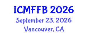 International Conference on Mycology, Fungi and Fungal Biology (ICMFFB) September 23, 2026 - Vancouver, Canada