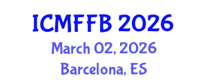 International Conference on Mycology, Fungi and Fungal Biology (ICMFFB) March 02, 2026 - Barcelona, Spain