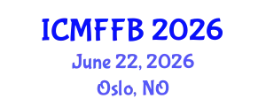 International Conference on Mycology, Fungi and Fungal Biology (ICMFFB) June 22, 2026 - Oslo, Norway