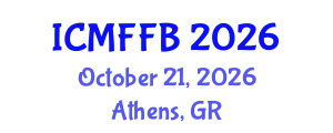 International Conference on Mycology, Fungi and Fungal Biology (ICMFFB) October 21, 2026 - Athens, Greece