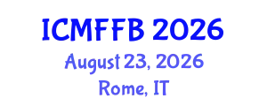 International Conference on Mycology, Fungi and Fungal Biology (ICMFFB) August 23, 2026 - Rome, Italy