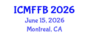 International Conference on Mycology, Fungi and Fungal Biology (ICMFFB) June 15, 2026 - Montreal, Canada