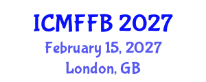 International Conference on Mycology, Fungi and Fungal Biology (ICMFFB) February 15, 2027 - London, United Kingdom