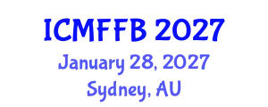 International Conference on Mycology, Fungi and Fungal Biology (ICMFFB) January 28, 2027 - Sydney, Australia