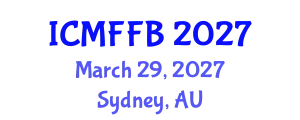 International Conference on Mycology, Fungi and Fungal Biology (ICMFFB) March 29, 2027 - Sydney, Australia
