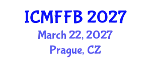 International Conference on Mycology, Fungi and Fungal Biology (ICMFFB) March 22, 2027 - Prague, Czechia
