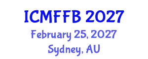 International Conference on Mycology, Fungi and Fungal Biology (ICMFFB) February 25, 2027 - Sydney, Australia
