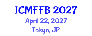 International Conference on Mycology, Fungi and Fungal Biology (ICMFFB) April 22, 2027 - Tokyo, Japan