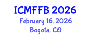 International Conference on Mycology, Fungi and Fungal Biology (ICMFFB) February 16, 2026 - Bogota, Colombia