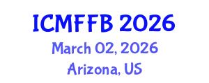 International Conference on Mycology, Fungi and Fungal Biology (ICMFFB) March 02, 2026 - Arizona, United States