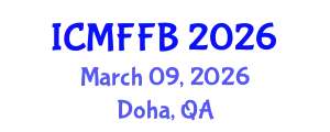 International Conference on Mycology, Fungi and Fungal Biology (ICMFFB) March 09, 2026 - Doha, Qatar