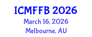 International Conference on Mycology, Fungi and Fungal Biology (ICMFFB) March 16, 2026 - Melbourne, Australia