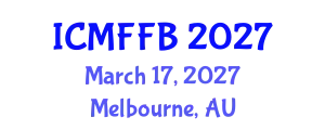 International Conference on Mycology, Fungi and Fungal Biology (ICMFFB) March 17, 2027 - Melbourne, Australia