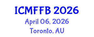 International Conference on Mycology, Fungi and Fungal Biology (ICMFFB) April 06, 2026 - Toronto, Australia