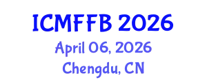 International Conference on Mycology, Fungi and Fungal Biology (ICMFFB) April 06, 2026 - Chengdu, China